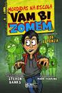 Livro - Mordidas na escola - Vambizomem Vol. 01 Livro - Mordidas na escola - Vambizomem Vol. 01