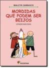 Livro - Mordidas que podem ser beijos