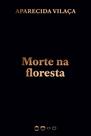 Livro - Morte na floresta