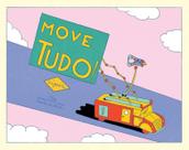 Livro - Move tudo!