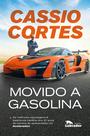 Livro - Movido a Gasolina