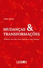 Livro - Mudanças & transformações