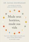 Livro - Mude seus horários, mude sua vida Livro - Mude seus horários, mude sua vida