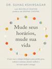 Livro - Mude seus horários, mude sua vida