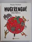 Livro - Mugerengue - Uma Fabula - Vol. 1 - Uma Fabula