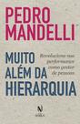 Livro - Muito além da hierarquia