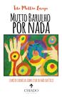 Livro - Muito barulho por nada