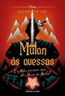 Livro - Mulan às Avessas: E se Mulan tivesse que viajar até o Mundo dos Mortos?: 7 Livro - Mulan às Avessas: E se Mulan tivesse que viajar até o Mundo dos Mortos?: 7
