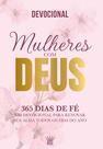 Livro - Mulheres com Deus - 365 Dias de Fé - Devocional 2026 Livro - Mulheres com Deus - 365 Dias de Fé - Devocional 2026