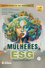 Livro - Mulheres ESG - Cases na Prática