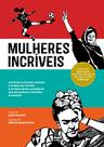 Livro - Mulheres incríveis Livro - Mulheres incríveis