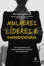 Livro - Mulheres líderes e empreendedoras Livro - Mulheres líderes e empreendedoras
