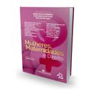 Livro Mulheres, Maternidades e Direito Editora Mizuno
