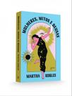 Livro - Mulheres, Mitos e Deusas Livro - Mulheres, Mitos e Deusas