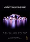 Livro Mulheres que Inspiram - Edição Diamante
