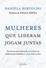 Livro - Mulheres que lideram jogam juntas