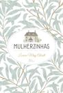 Livro - Mulherzinhas