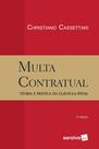 Livro - Multa contratual - 5ª edição de 2017 Livro - Multa contratual - 5ª edição de 2017