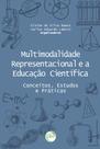 Livro - MULTIMODALIDADE REPRESENTACIONAL E A EDUCAÇÃO CIENTÍFICA