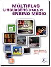 Livro - Multiplas Linguagens Para O Ensino Medio