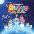 Livro - Mundo de Kaboo - Amigos da imaginação