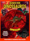 Livro - Mundo dos Dinossauros - Espinossauro