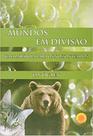 Livro - MUNDOS EM DIVISAO