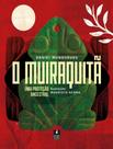 Livro - Muriaquita - Uma Lenda Ancestral ,O