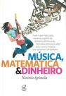 Livro - Música, matemática e dinheiro
