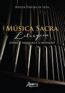 Livro - Música sacra litúrgica: entre a tradição e a inovação