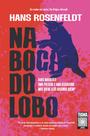 Livro - Na boca do lobo
