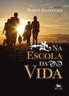 Livro - Na escola da vida