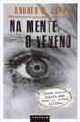 Livro - Na mente, o veneno