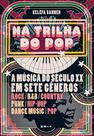 Livro - Na trilha do pop Livro - Na trilha do pop