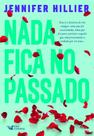 Livro - Nada fica no passado