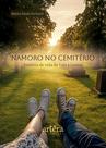 Livro - Namoro no Cemitério