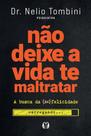 Livro - Não deixe a vida te maltratar