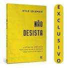 Livro Não Desista: Descubra A Força Da Fé Para Continuar E Enfrentar Adversidades Kyle Idleman Livro Não Desista: Descubra A Força Da Fé Para Continuar E Enfrentar Adversidades Kyle Idleman