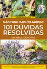 Livro - Não Erre Mais no Jardim! 101 Dúvidas Resolvidas Livro - Não Erre Mais no Jardim! 101 Dúvidas Resolvidas