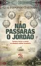 Livro - Não passarás o Jordão Livro - Não passarás o Jordão