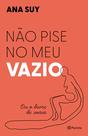 Livro - Não pise no meu vazio Livro - Não pise no meu vazio