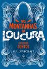 Livro - Nas montanhas da loucura e outros contos