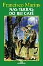 Livro - Nas Terras Do Rei Café