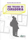 Livro - Nas trilhas da curadoria