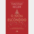Livro Natal escondido Timothy Keller Vida Nova