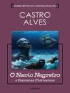 Livro - Navio Negreiro E Espumas Flutuantes, O