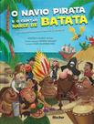 Livro - Navio Pirata E O Capitao Nariz De Batata, O