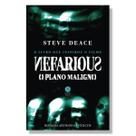 Livro Nefarious : O plano maligno ( o livro que inspirou o filme ) - Steve Deace - Sétimo Selo
