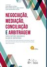 Livro - Negociação, Mediação, Conciliação e Arbitragem - 5ª Edição 2023