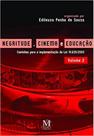 Livro - Negritude, cinema e educação - Volume 2